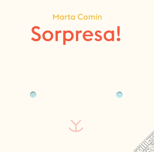 Sorpresa! Ediz. a colori