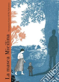 La masca Micilina. Ediz. a colori libro