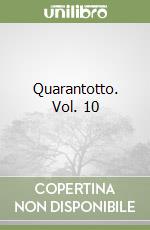 Quarantotto. Vol. 10 libro