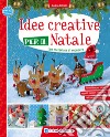 Idee creative per il Natale con materiale di recupero libro