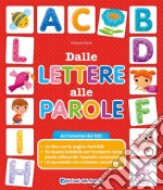 Dalle lettere alle parole libro