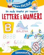 Un modo semplice per imparare lettere e numeri libro