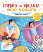 Imparo in vacanza. Vado in quarta