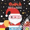 Notte di natale. Opplà. Ediz. a colori libro