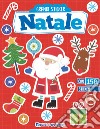 Natale. Grandi stickers. Con adesivi. Ediz. a colori libro