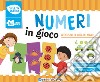 Numeri in gioco. Ediz. a colori. Con puzzle libro