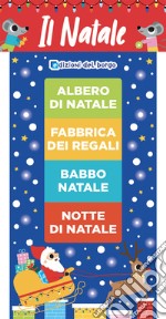 Il Natale. Libri torre. Ediz. a colori libro