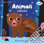 Animali notturni. I tattilini. Ediz. a colori libro