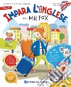 Impara l'inglese con Mr Fox. Let's read and play. Ediz. a colori. Con 40 stickers. Con QR code per accedere alle tracce audio. Vol. 1 libro