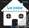 La casa. Minimani. Ediz. illustrata libro