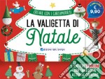 La valigetta di Natale. Ediz. a colori libro