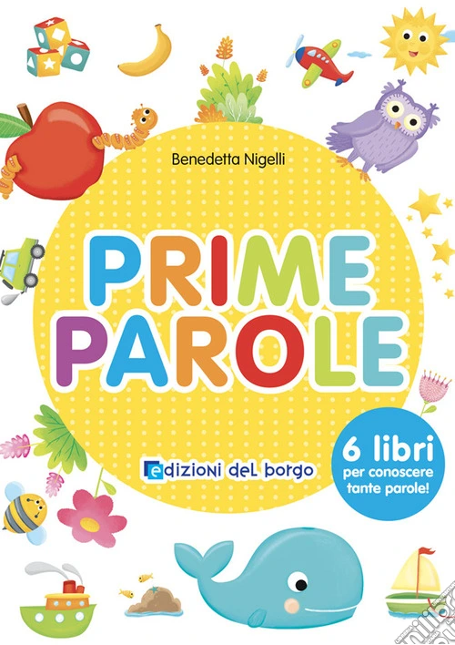 Prime parole. Ediz. a colori