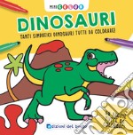 Dinosauri. Minicolor. Ediz. a colori libro