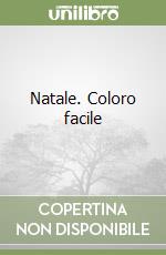 Natale. Coloro facile