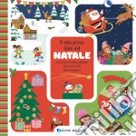 Il mio primo libro del Natale. Ediz. a colori