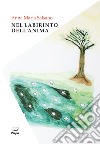 Nel labirinto dell'anima libro