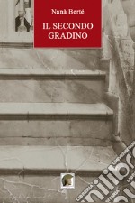 Il secondo gradino