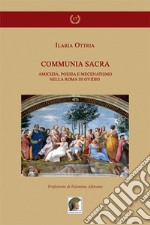 Communia sacra. Amicizia, poesia e mecenatismo nella Roma di Ovidio libro