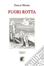 Fuori rotta libro