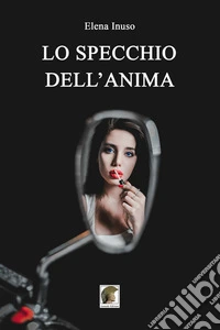 Lo specchio dell'anima
