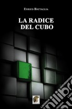 La radice del Cubo