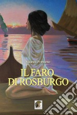 Il faro di Rosburgo