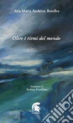 Oltre i ritmi del mondo libro