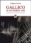 Gallico 28 dicembre 1908. Il sisma che sconvolse la storia di un popolo libro