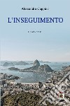 L'inseguimento libro