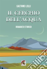 Il cerchio dell'acqua libro