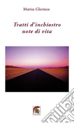 Tratti d'inchiostro, note di vita libro