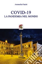 Covid-19: la pandemia nel mondo libro