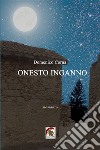 Onesto inganno libro di Corna Domenico