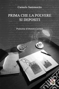 Prima che la polvere si depositi libro