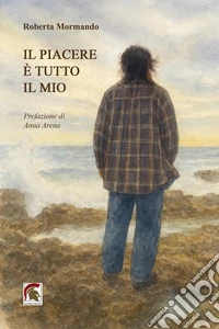 Il piacere è tutto il mio libro