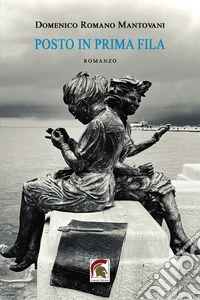 Posto in prima fila libro