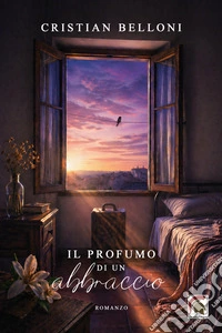 Il profumo di un abbraccio