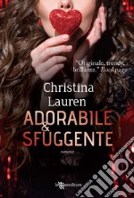 Adorabile & sfuggente libro