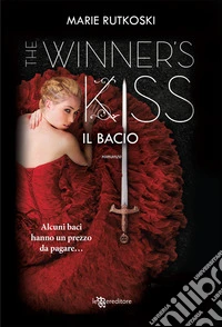 Il bacio. The winner's kiss
