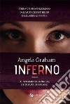 Inferno. Harmony. Vol. 4 libro di Graham Angela