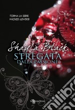 Stregata dalla passione libro