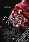 Stregata dalla passione libro