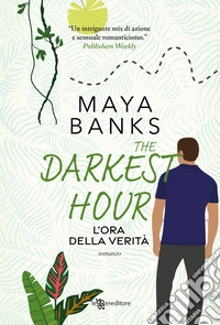 The darkest hour. L'ora della verit�
