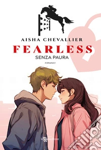 Fearless. Senza paura