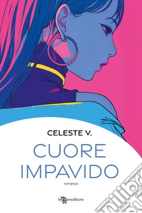 Cuore impavido libro