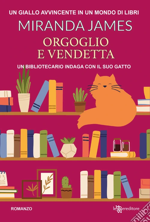 Orgoglio e vendetta