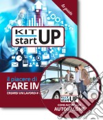 Come avviare un autosalone. Con aggiornamento 2018. Con CD-ROM libro