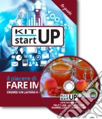 Come avviare un FruitLab. Produzione marmellate e confetture. Con aggiornamento 2018. Con CD-ROM libro