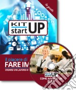 Come avviare un bar. Con aggiornamento 2018. Con CD-ROM libro