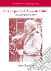 Chi ha paura di Virginia Satir? Vita, strategie e arte libro